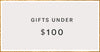 Gifts under $100