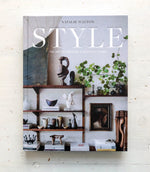 Style: The Art of Creating a Beautiful Home